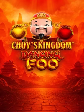 Alvynn casino Choy's Kingdom Dancing Foo play online